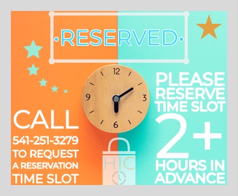 The image says: "Call 541-251-3279 to request a reservation time slot. Please reserve time slot 2+ hours in advance."